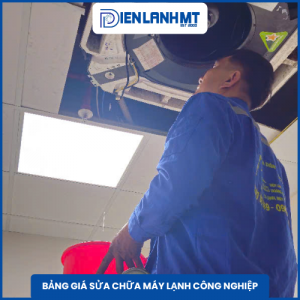 Bảng giá sửa máy lạnh công nghiệp
