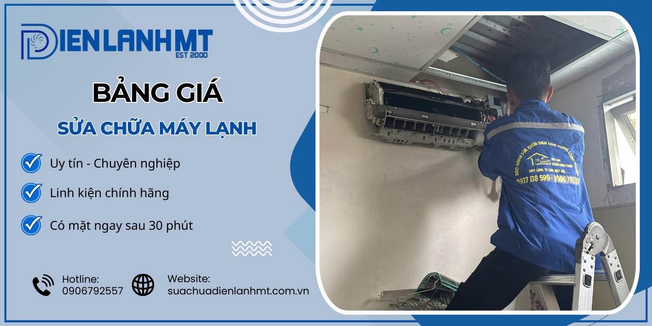 Bảng giá dịch vụ sửa chữa máy lạnh tại Điện Lạnh MT