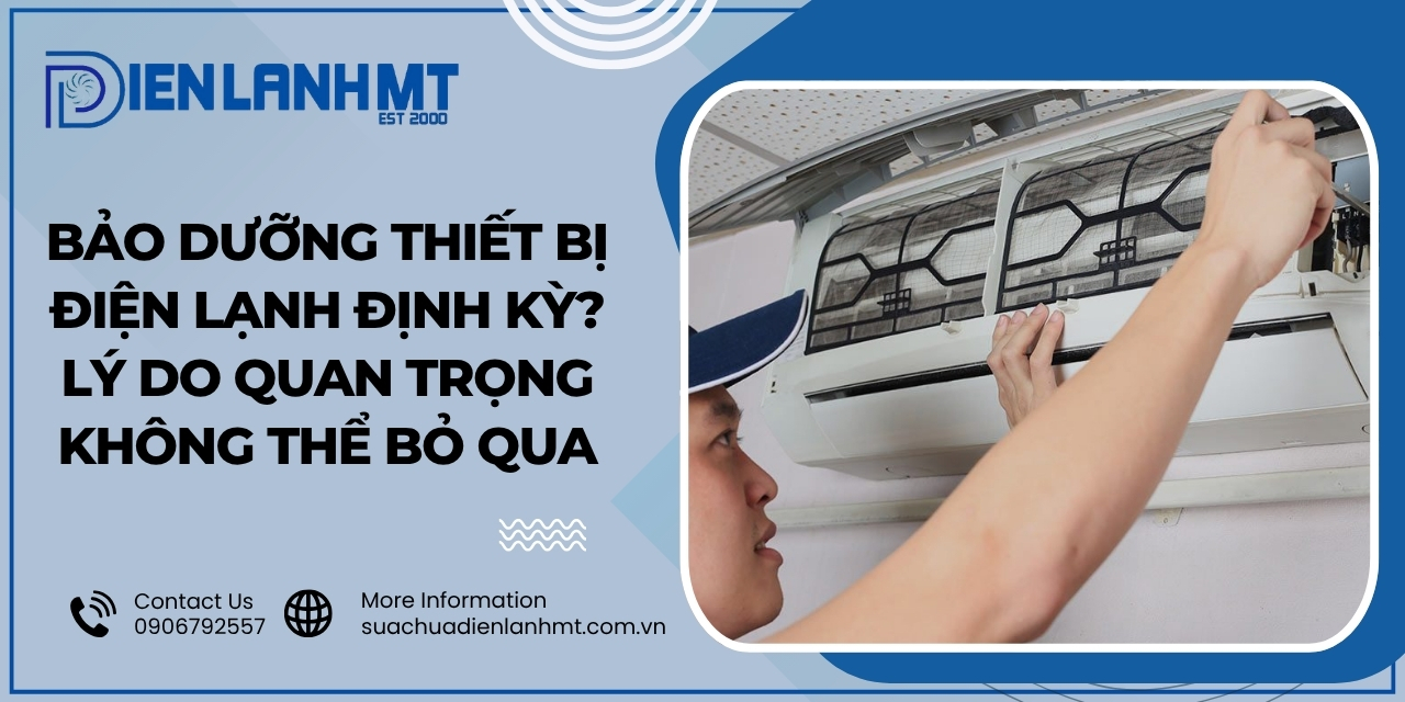 Các lý do khiến việc bảo dưỡng định kỳ trở nên cần thiết