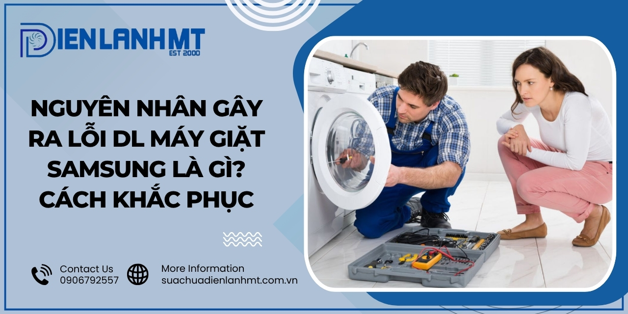 Cách khắc phục lỗi DL máy giặt Samsung