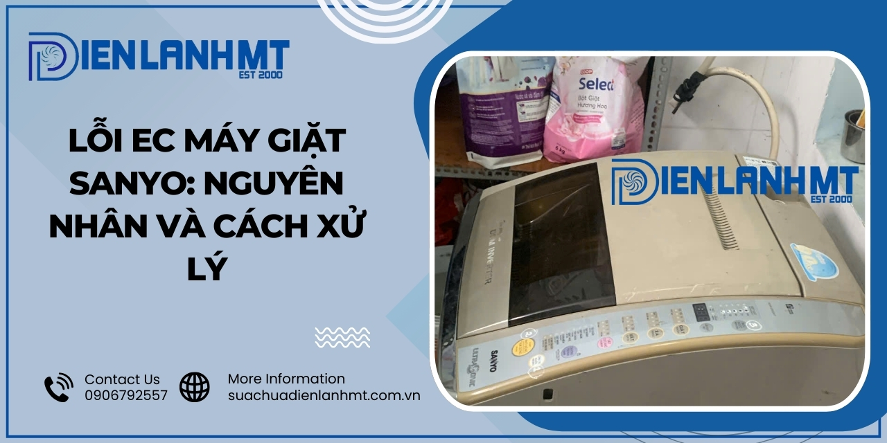 Cách khắc phục lỗi EC máy giặt Sanyo