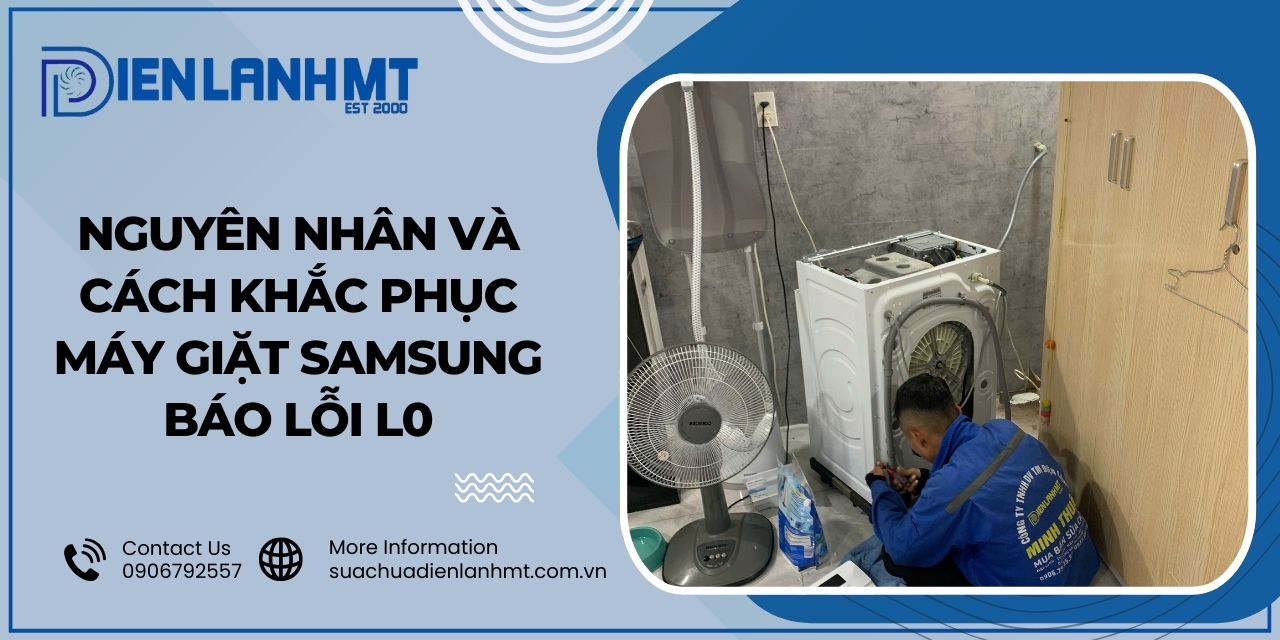 Cách khắc phục lỗi L0 máy giặt Samsung?
