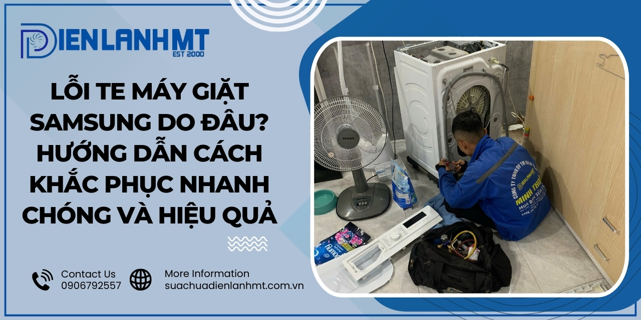Cách khắc phục lỗi TE máy giặt Samsung