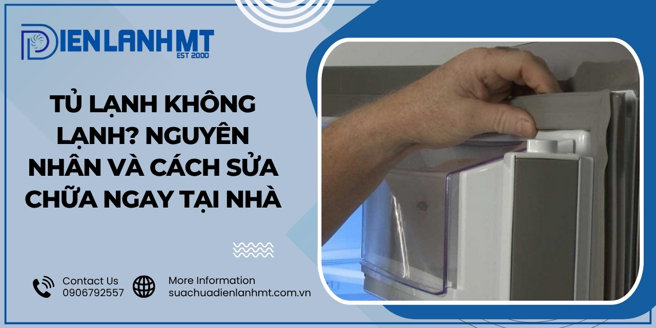 Dấu hiệu nhận biết tủ lạnh không lạnh