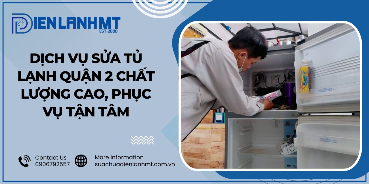 Nguyên nhân gây lỗi cần được sửa tủ lạnh quận 2