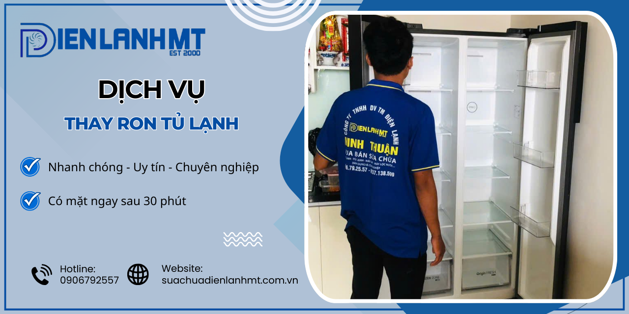 Bảng giá dịch vụ thay ron tủ lạnh