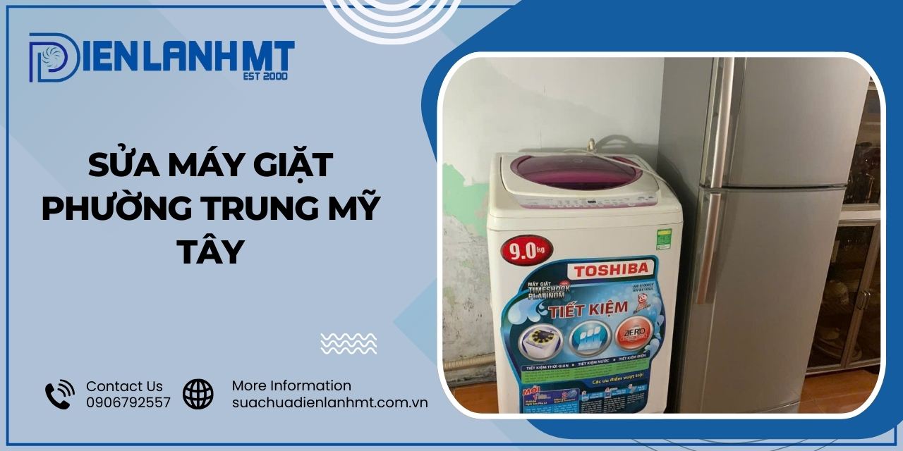 Khi nào thì cần gọi thợ sửa máy giặt Phường Trung Mỹ Tây?