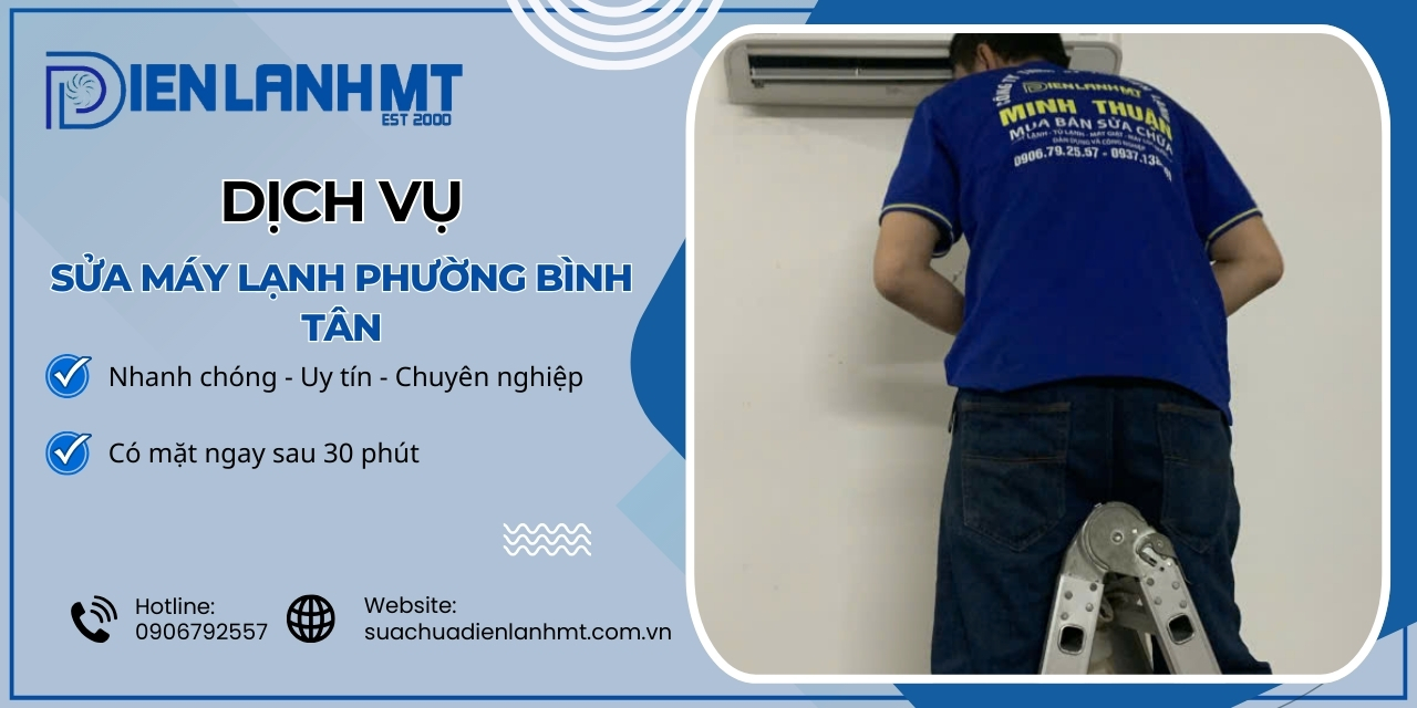 Khi nào thì cần gọi thợ sửa máy lạnh Phường Bình Tân?