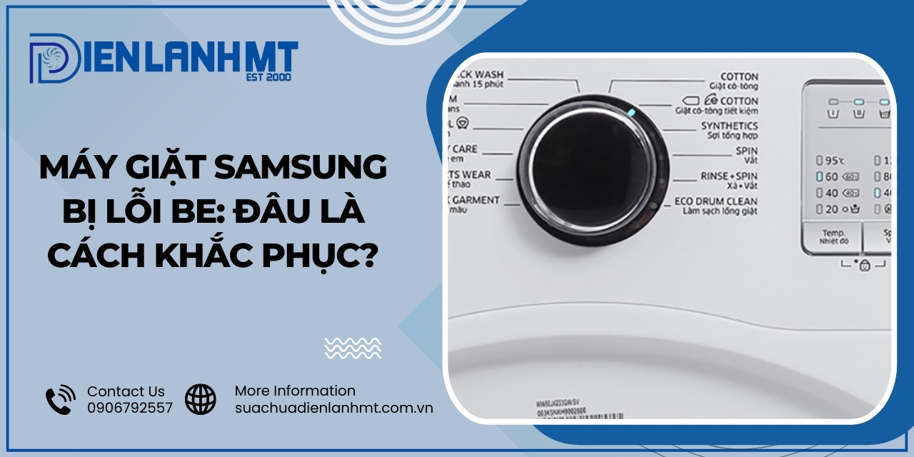 Lỗi BE trên máy giặt Samsung là gì?