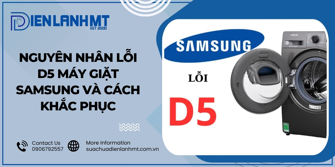 Lỗi d5 máy giặt Samsung là gì?