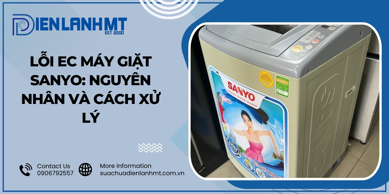Lỗi EC máy giặt Sanyo là lỗi gì?