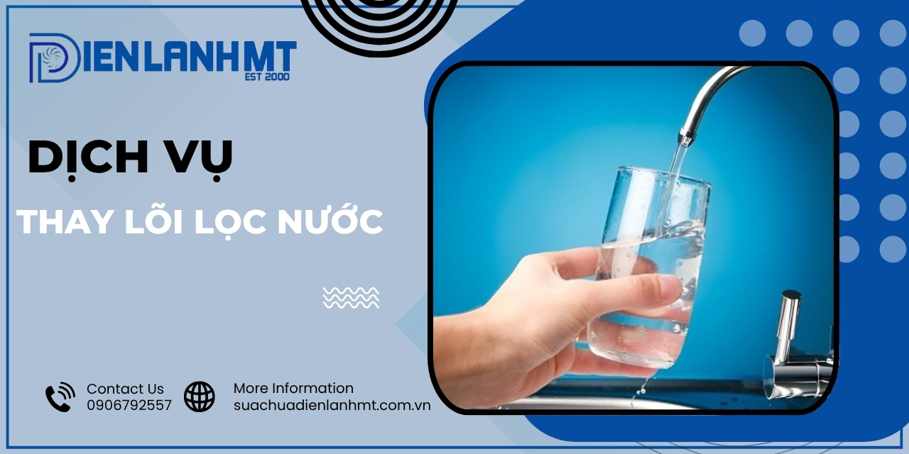 Lợi ích của việc sử dụng dịch vụ thay lõi lọc nước