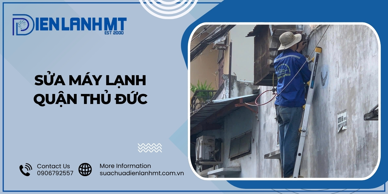 Lợi ích khi chọn dịch vụ sửa máy lạnh quận Thủ Đức tại Điện Lạnh MT