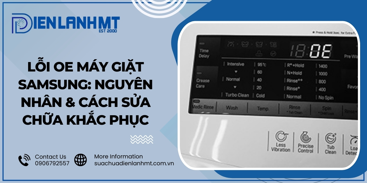 Lỗi OE trên máy giặt Samsung là lỗi gì?