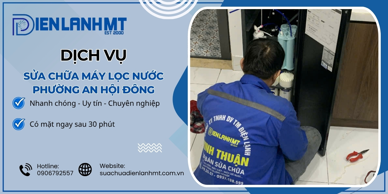 Lý do chọn Điện Lạnh MT để sửa chữa máy lọc nước Phường An Hội Đông