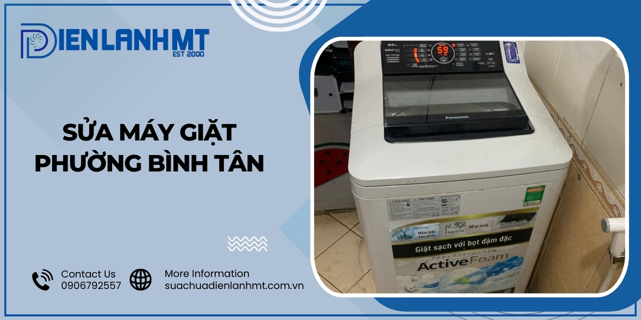Lý do chọn Điện Lạnh MT để sửa máy giặt Phường Bình Tân