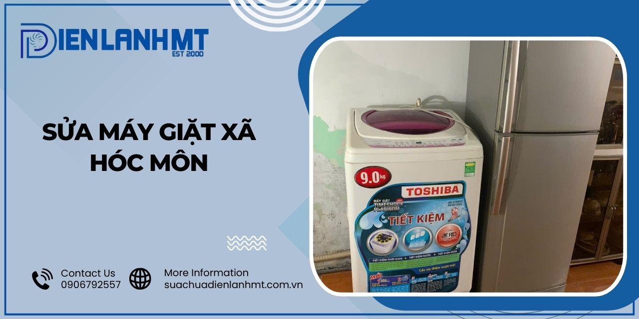 Lý do chọn Điện Lạnh MT để sửa máy giặt Xã Hóc Môn