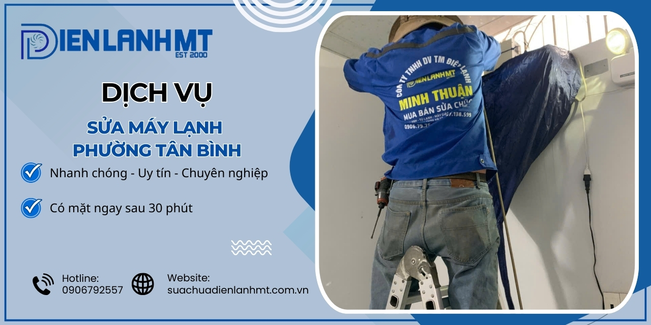 Lý do chọn Điện Lạnh MT để sửa máy lạnh Phường Tân Bình