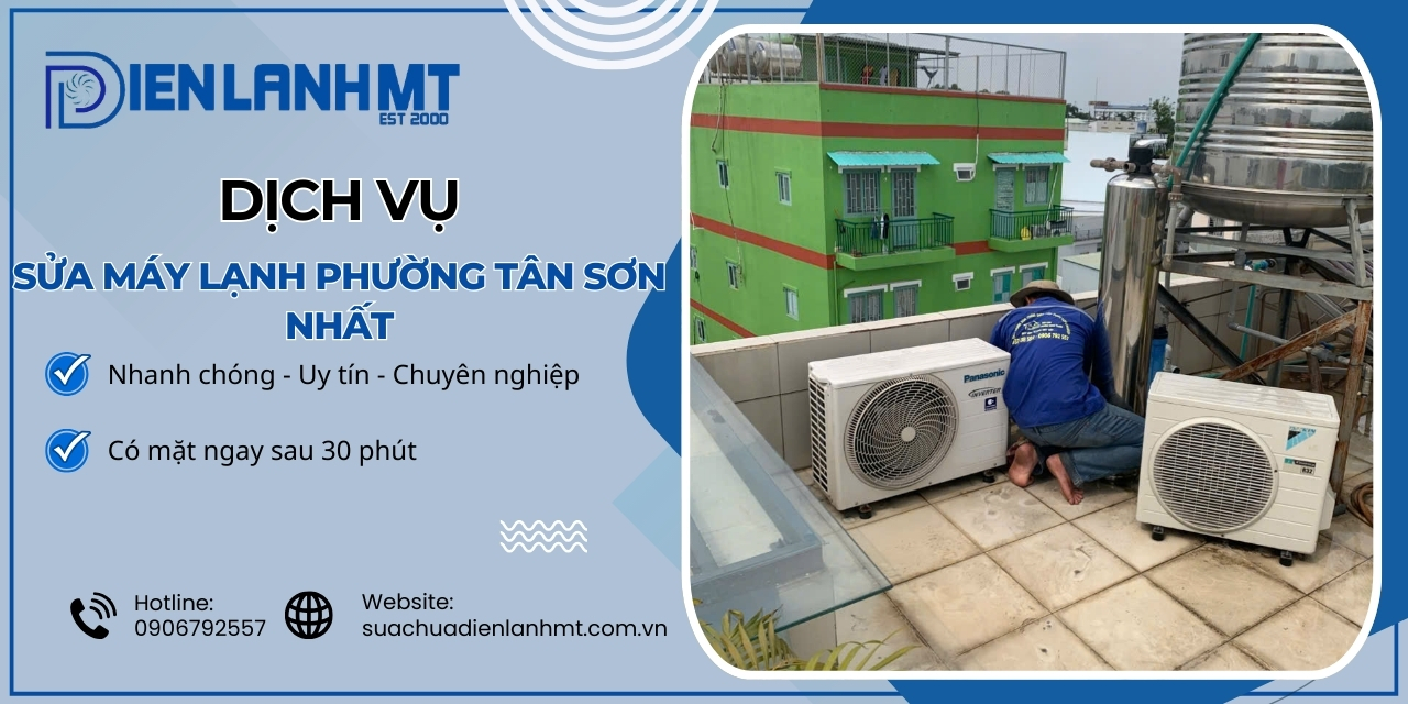 Lý do chọn Điện Lạnh MT để sửa máy lạnh Phường Tân Sơn Nhất