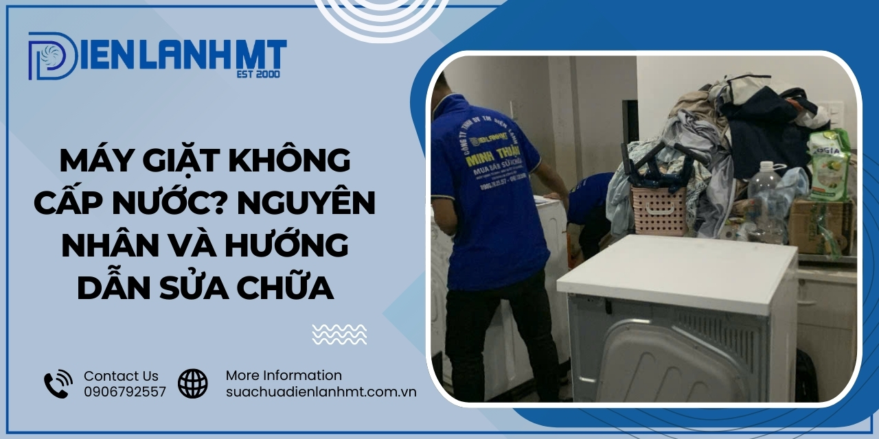 Hướng dẫn kiểm tra và sửa chữa máy giặt không cấp nước