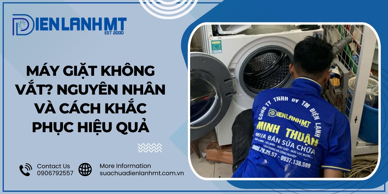Các nguyên nhân khiến máy giặt không vắt