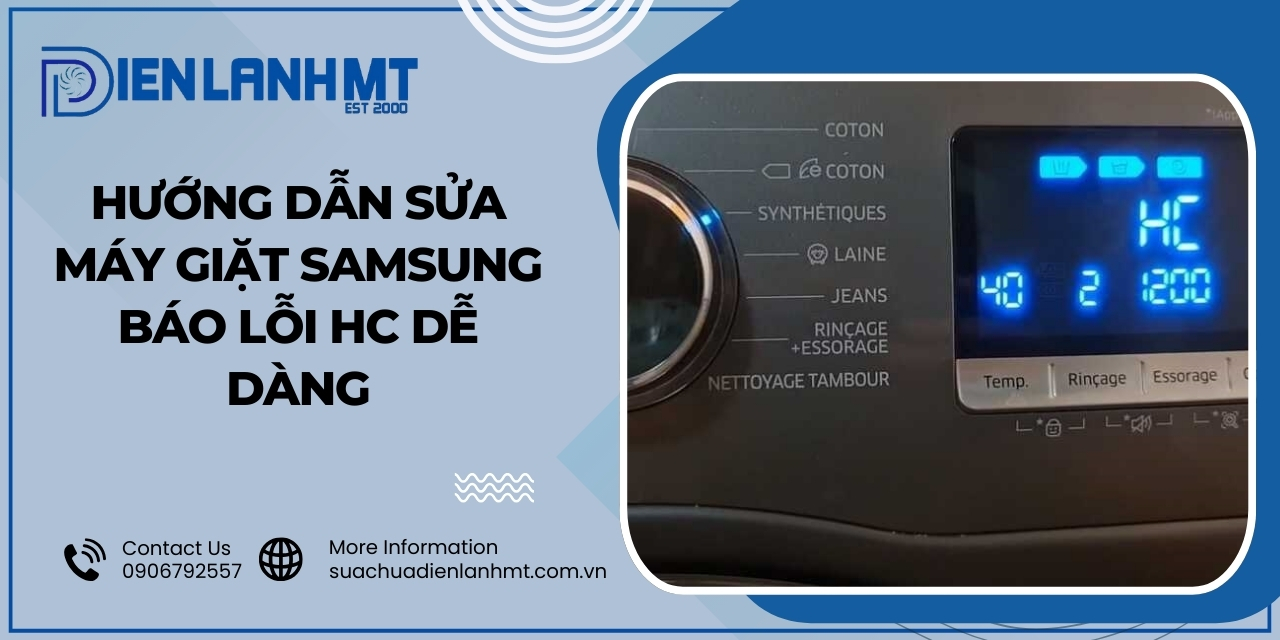 Máy giặt Samsung báo lỗi HC là gì?