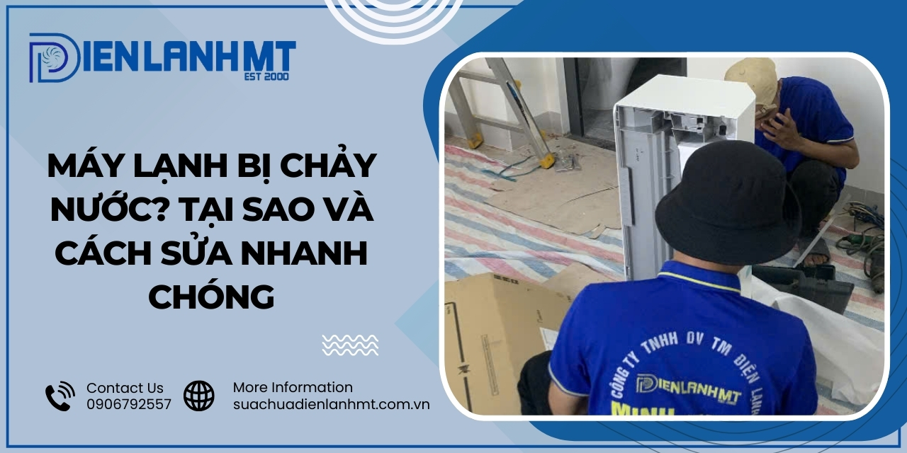 Những lưu ý khi sử dụng máy lạnh để tránh tình trạng chảy nước