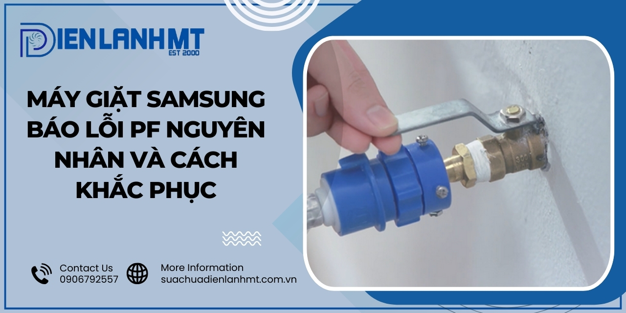 Nguyên nhân chính của lỗi 4C2 máy giặt Samsung