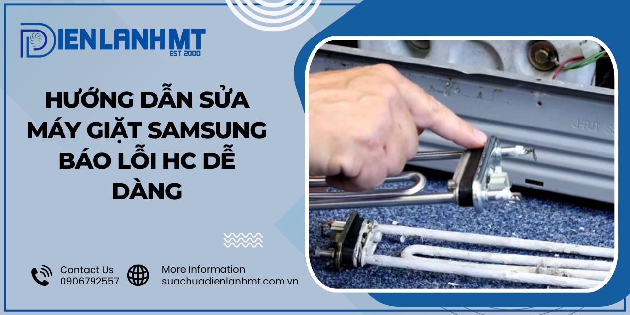 Nguyên nhân gây lỗi HC trên máy giặt Samsung