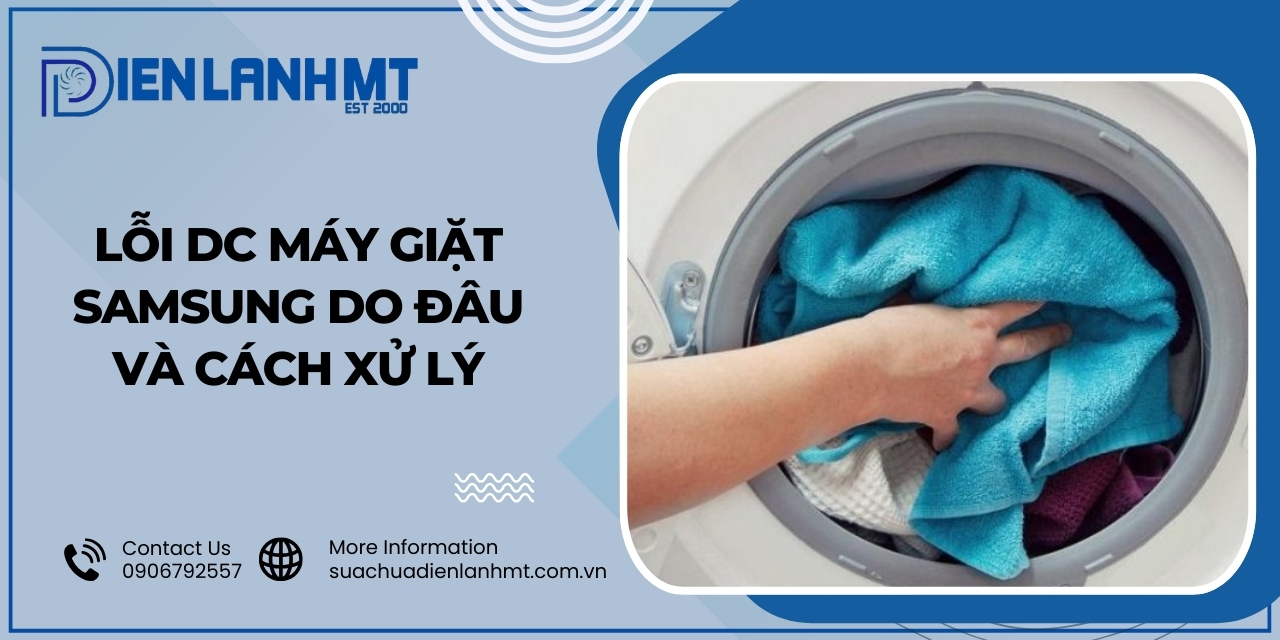 Nguyên nhân lỗi DC máy giặt Samsung