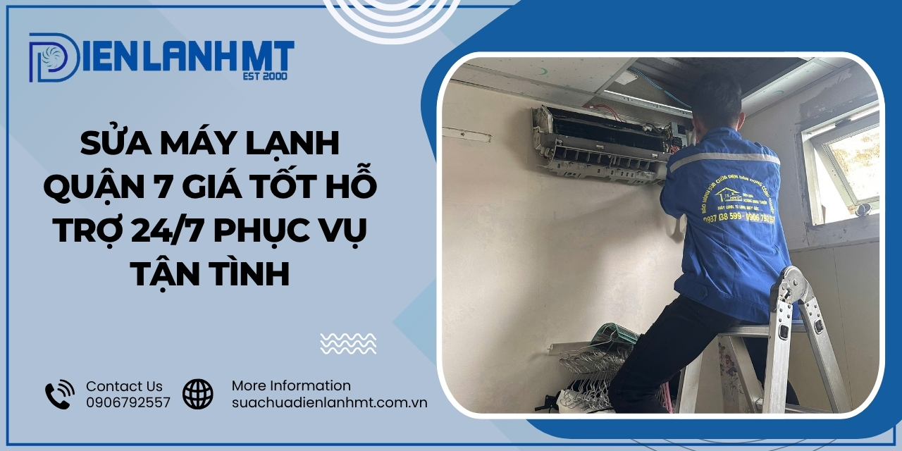 Quy trình sửa chữa máy lạnh quận 7 chuyên nghiệp Điện Lạnh MT