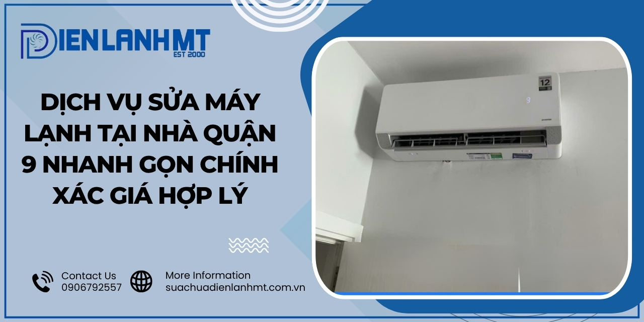Quy trình sửa chữa máy lạnh quận 9 tại Điện Lạnh MT