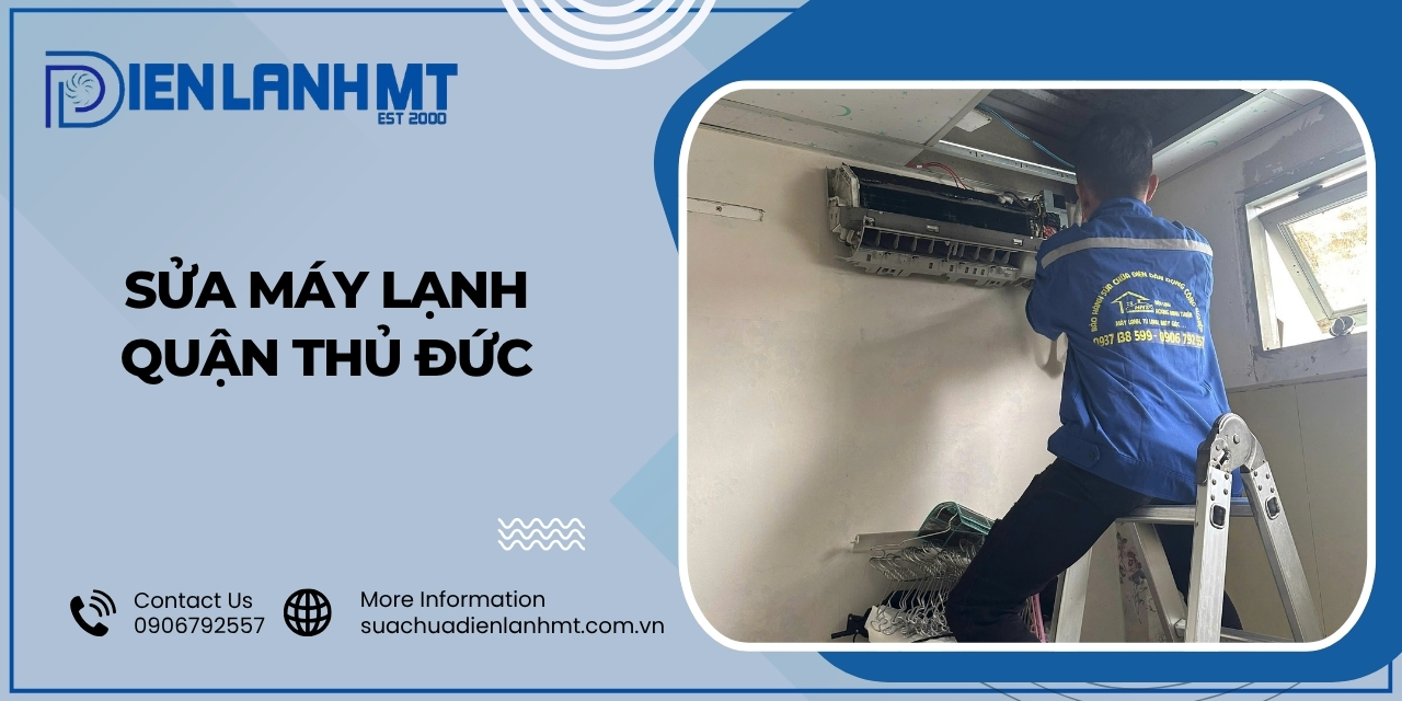 Quy trình sửa chữa máy lạnh Quận Thủ Đức