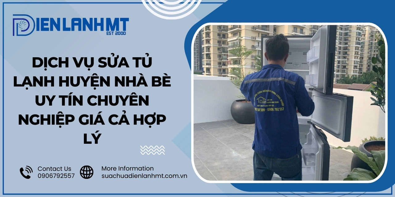 Quy trình sửa chữa tủ lạnh huyện Nhà Bè chuyên nghiệp tại Điện Lạnh MT