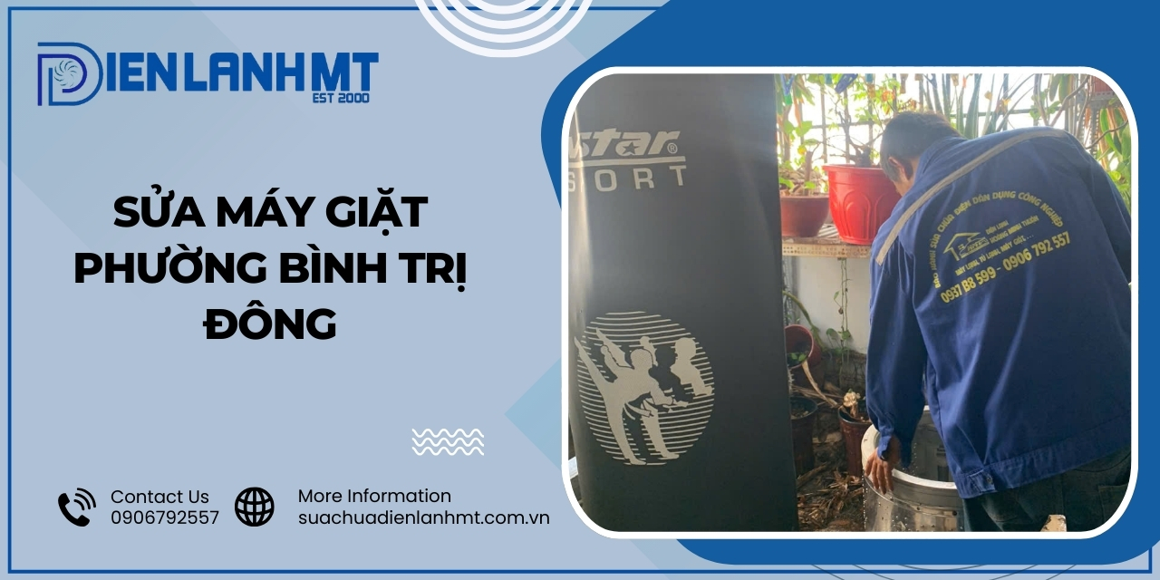 Quy trình sửa máy giặt Phường Bình Trị Đông