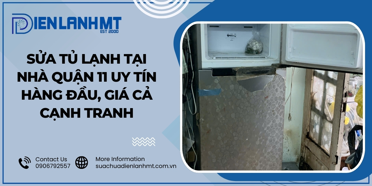 Quy trình sửa tủ lạnh tại nhà quận 11 của Điện Lạnh MT