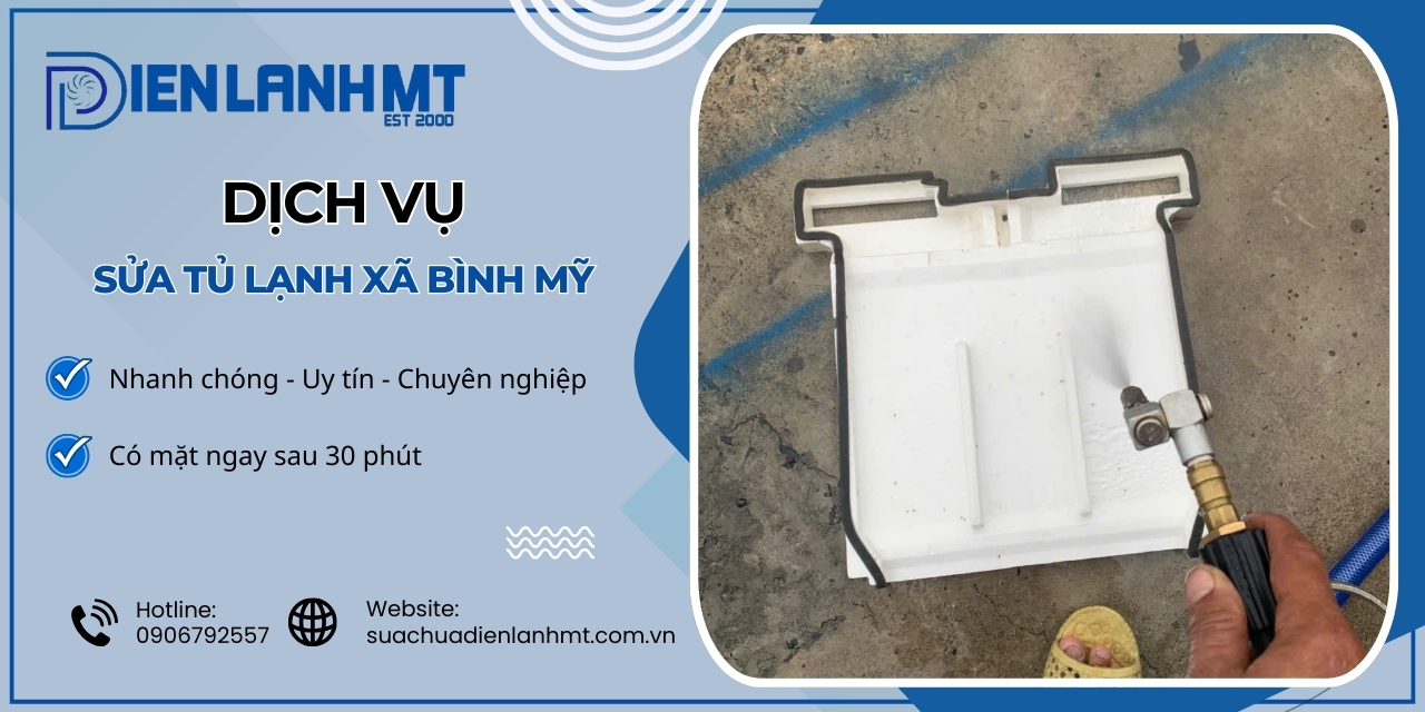Quy trình sửa tủ lạnh Xã Bình Mỹ