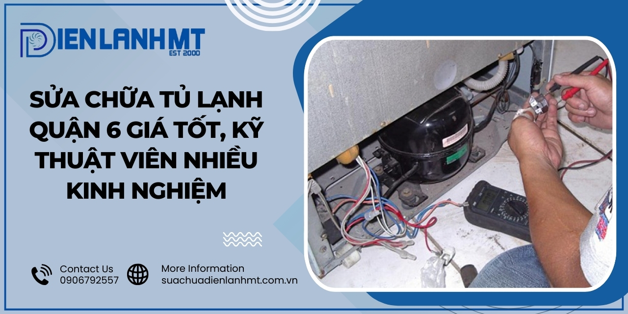 Quy trình sửa chữa tủ lạnh quận 6 chuyên nghiệp tại Điện Lạnh MT
