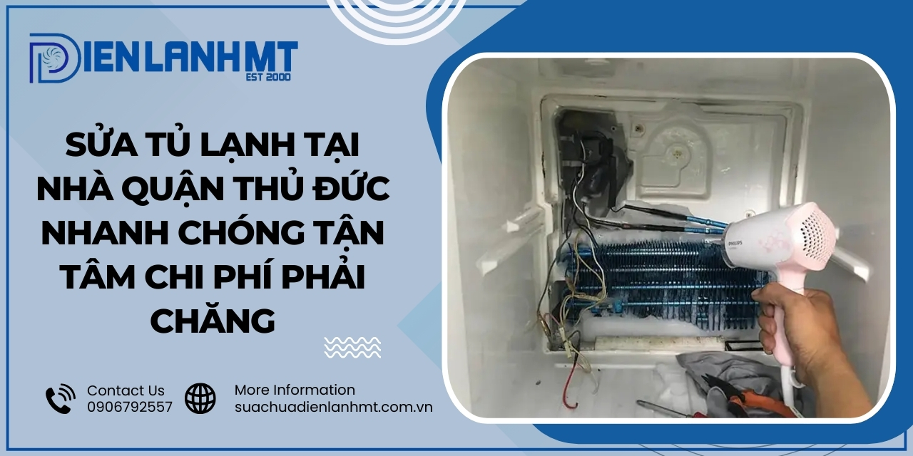Ưu điểm khi chọn dịch vụ sửa chữa tủ lạnh quận Thủ Đức tại Điện Lạnh MT